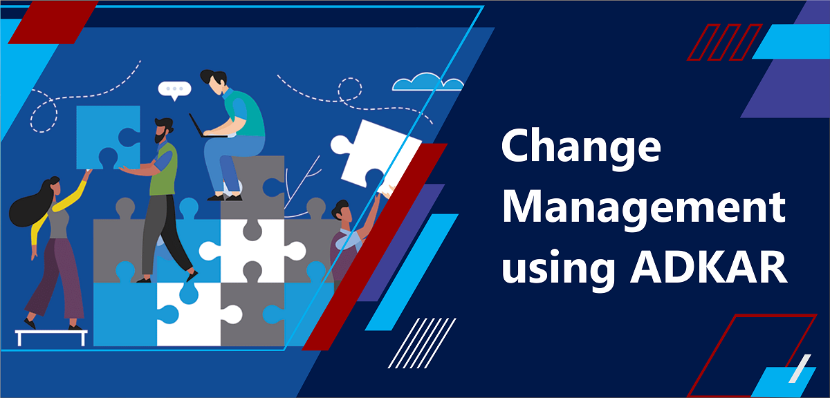 Change Management using ADKAR