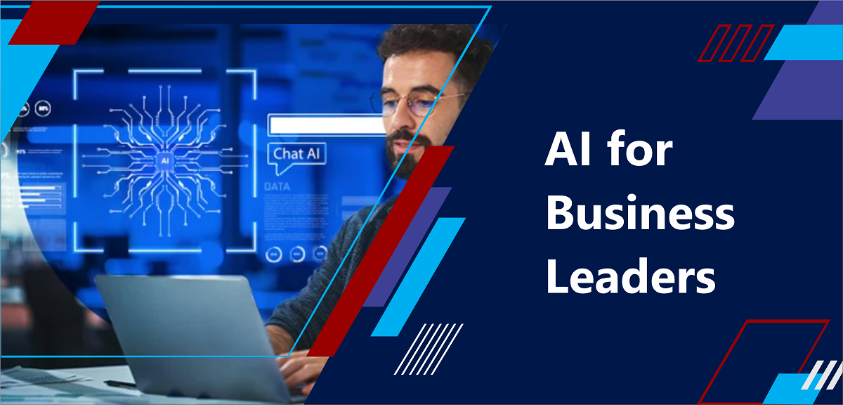 AI for Business Leaders